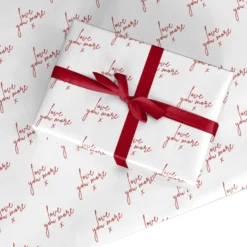 Love You More Handwritten Wrapping Paper